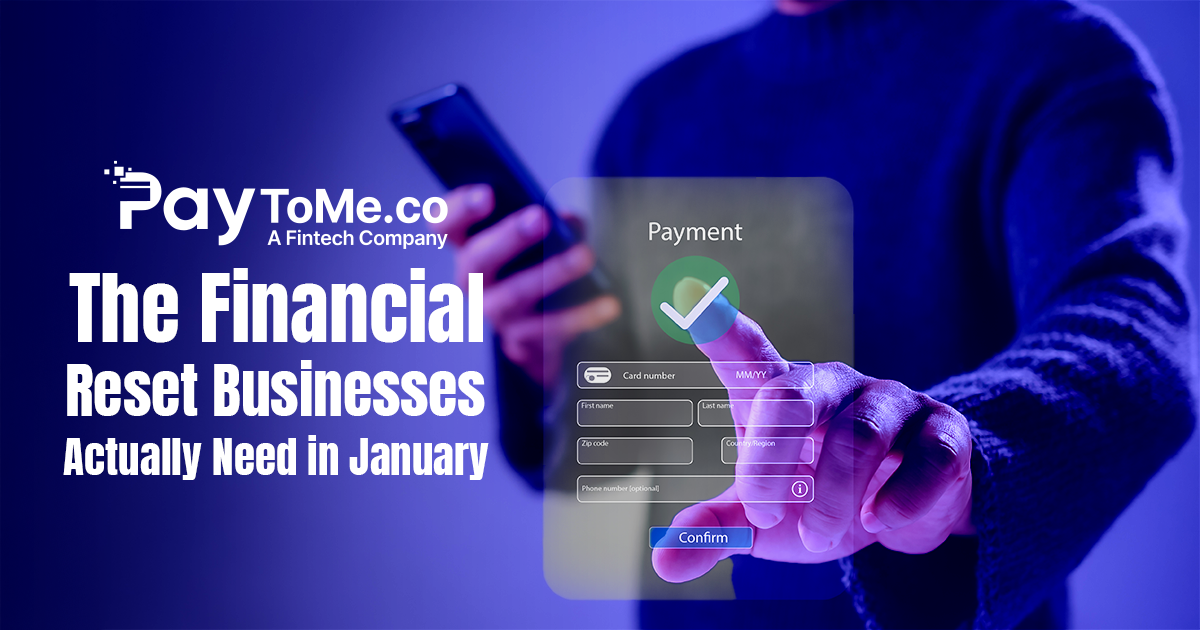 The Financial Reset Businesses Actually Need in January