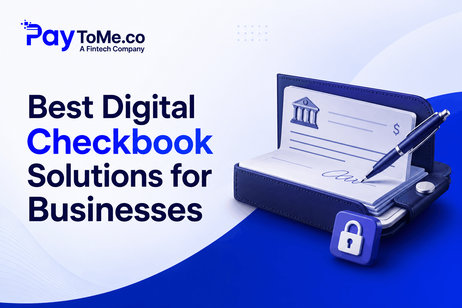 6 Best Digital Checkbook Solutions for Businesses in 2026